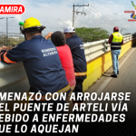 Amenazó con arrojarse del puente de Arteli Vía debido a enfermedades que lo aquejan