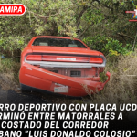 Carro deportivo con placa UCD terminó entre matorrales a un costado del Corredor Urbano «Luis Donaldo Colosio»