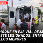 Choque en Eje Vial deja siete lesionados, entre ellos menores