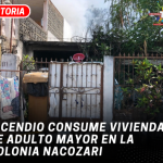 Incendio consume vivienda de adulto mayor en la colonia Nacozari