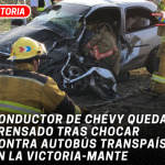 Conductor de Chevy queda prensado tras chocar contra autobús Transpaís en la Victoria-Mante