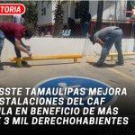 ISSSTE Tamaulipas mejora instalaciones del CAF Tula en beneficio de más de 3 mil derechohabientes