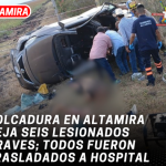 Volcadura en Altamira deja seis lesionados graves; todos fueron trasladados a hospital