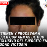 Detienen y procesan a mujer con armas de uso exclusivo del Ejército en Ciudad Victoria