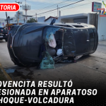 Jovencita resultó lesionada en aparatoso choque-volcadura