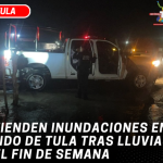 Atienden inundaciones en Ejido de Tula tras lluvias del fin de semana