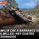Familia cae a barranco en Palmillas; hay cuatro lesionados