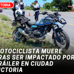 Motociclista muere tras ser impactado por tráiler en Ciudad Victoria