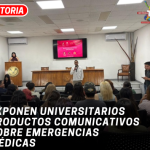 Exponen universitarios productos comunicativos sobre Emergencias Médicas